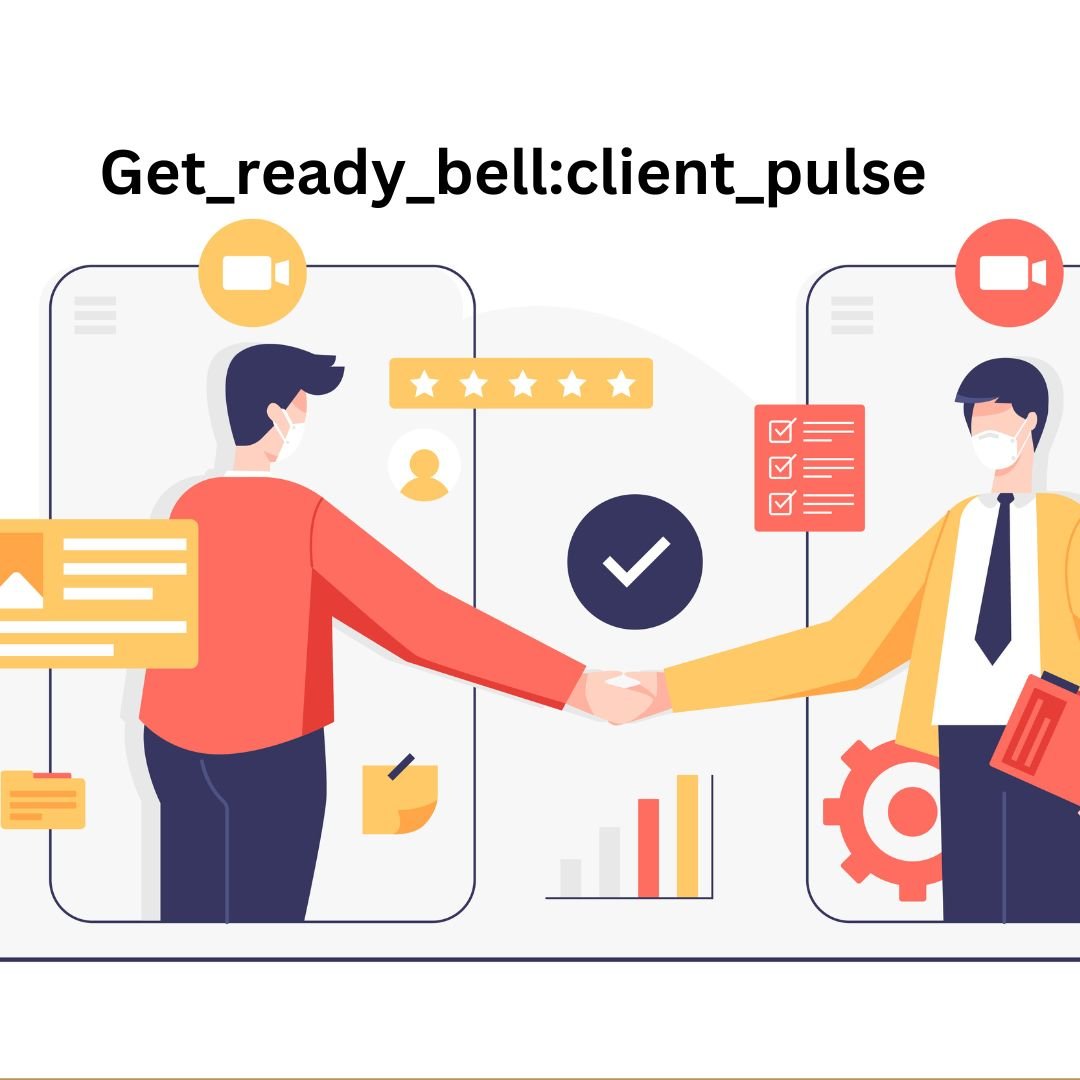 Get_ready_bell:client_pulse